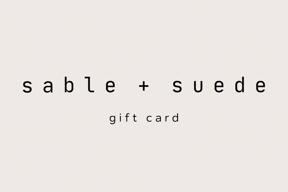 sable + suede digital gift card